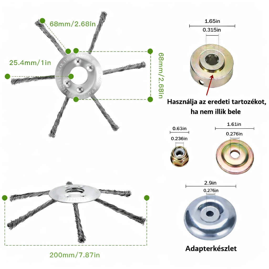 A vágófej 6 darab erős acélhuzallal szőtt ággal rendelkezik (adapterkészletet tartalmaz)