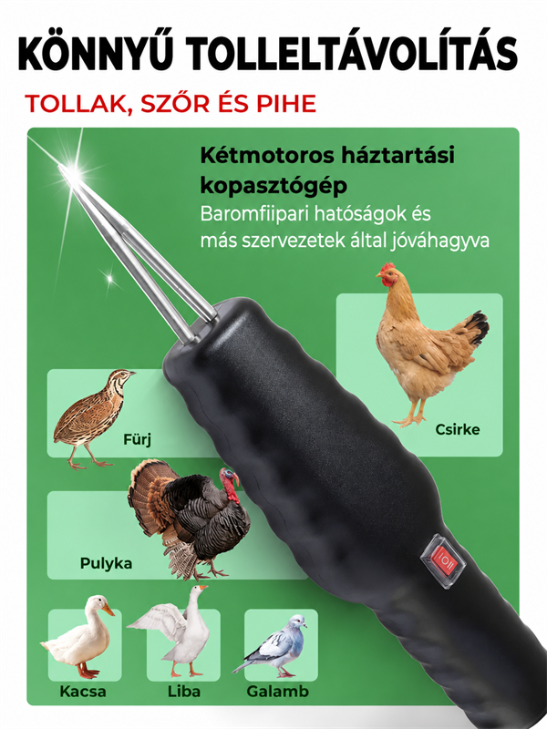 🦃 Elektromos tollkopasztó csirkékhez, kacsákhoz és fürjekhez – egyszerű, gyors és hatékony